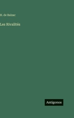 bokomslag Les Rivalités