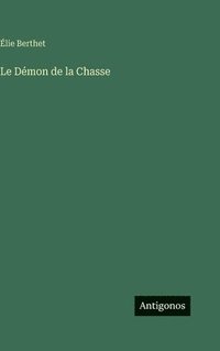 bokomslag Démon de la Chasse