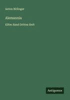 bokomslag Alemannia: Elfter Band Drittes Heft