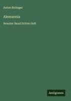 bokomslag Alemannia: Neunter Band Drittes Heft