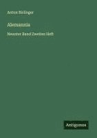 bokomslag Alemannia: Neunter Band Zweites Heft