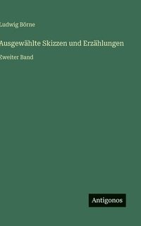 bokomslag Ausgewählte Skizzen und Erzählungen:Zweiter Band