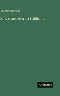 bokomslag Astronomie in der Schiffahrt