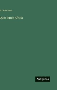 bokomslag Quer durch Afrika
