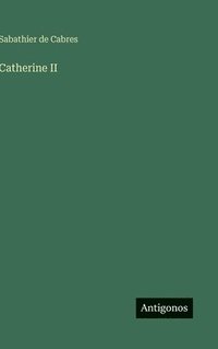 bokomslag Catherine II