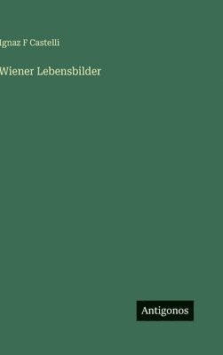 bokomslag Wiener Lebensbilder