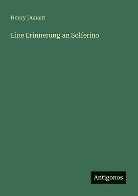 bokomslag Eine Erinnerung an Solferino