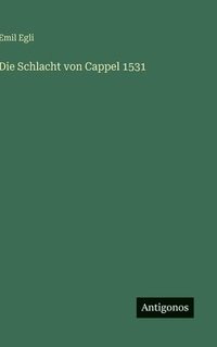 bokomslag Schlacht von Cappel 1531