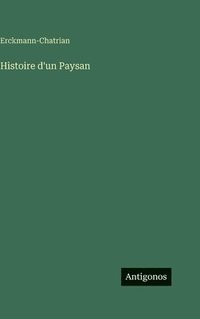 bokomslag Histoire d'un Paysan