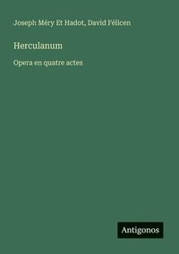 bokomslag Herculanum: Opera en quatre actes