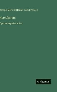 bokomslag Herculanum: Opera en quatre actes
