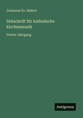 bokomslag Zeitschrift für katholische Kirchenmusik