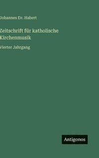 bokomslag Zeitschrift für katholische Kirchenmusik