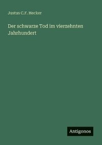 bokomslag schwarze Tod im vierzehnten Jahrhundert