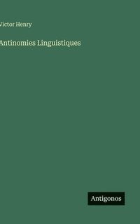 bokomslag Antinomies Linguistiques