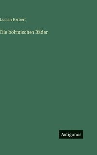 bokomslag böhmischen Bäder