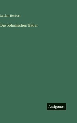 bokomslag böhmischen Bäder