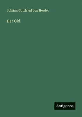Johann Gottfried Von Herder - Cid, Häftad
