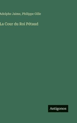 bokomslag Cour du Roi Pétaud