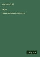 bokomslag Hebe: Eine archäologische Abhandlung