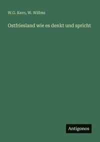bokomslag Ostfriesland wie es denkt und spricht