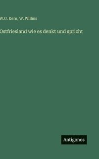 bokomslag Ostfriesland wie es denkt und spricht