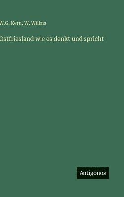 bokomslag Ostfriesland wie es denkt und spricht