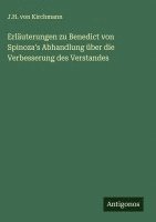 bokomslag Erläuterungen zu Benedict von Spinoza's Abhandlung über die Verbesserung des Verstandes