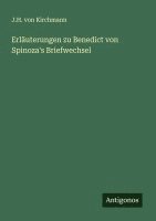 bokomslag Erläuterungen zu Benedict von Spinoza's Briefwechsel