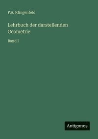 bokomslag Lehrbuch der darstellenden Geometrie