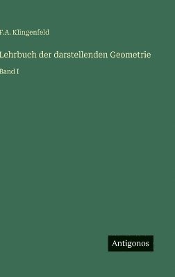 bokomslag Lehrbuch der darstellenden Geometrie