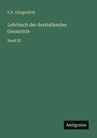 bokomslag Lehrbuch der darstellenden Geometrie