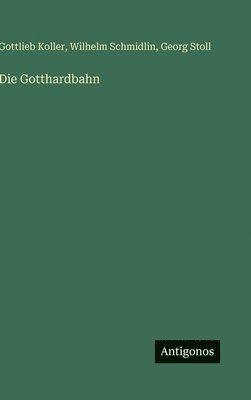 bokomslag Gotthardbahn