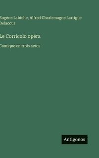bokomslag Corricolo opéra