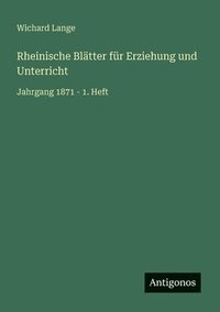 bokomslag Rheinische Blätter für Erziehung und Unterricht