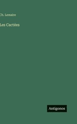 bokomslag Les Cactées