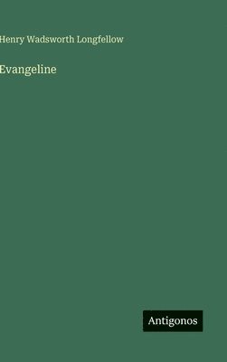 bokomslag Evangeline