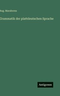 bokomslag Grammatik der plattdeutschen Sprache
