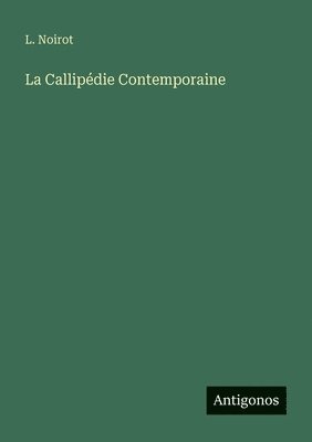 bokomslag Callipédie Contemporaine