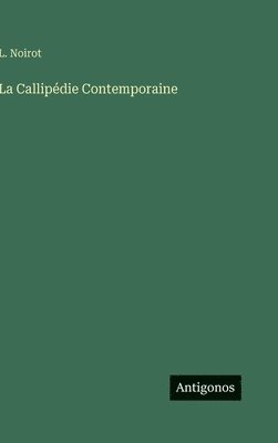 bokomslag Callipédie Contemporaine