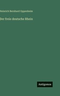 bokomslag Der freie deutsche Rhein