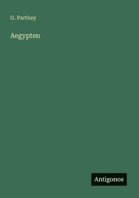 bokomslag Aegypten
