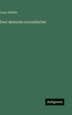bokomslag Zwei deutsche Arzneibücher