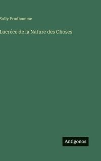 bokomslag Lucréce de la Nature des Choses