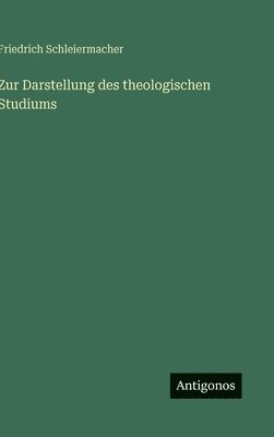 bokomslag Zur Darstellung des theologischen Studiums