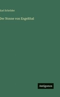 bokomslag Der Nonne von Engelthal