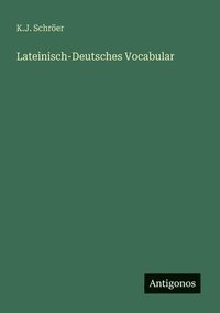 bokomslag Lateinisch-Deutsches Vocabular
