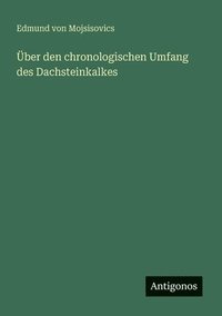bokomslag Über den chronologischen Umfang des Dachsteinkalkes