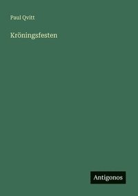 bokomslag Kröningsfesten