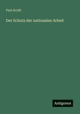 Schutz der nationalen Arbeit
